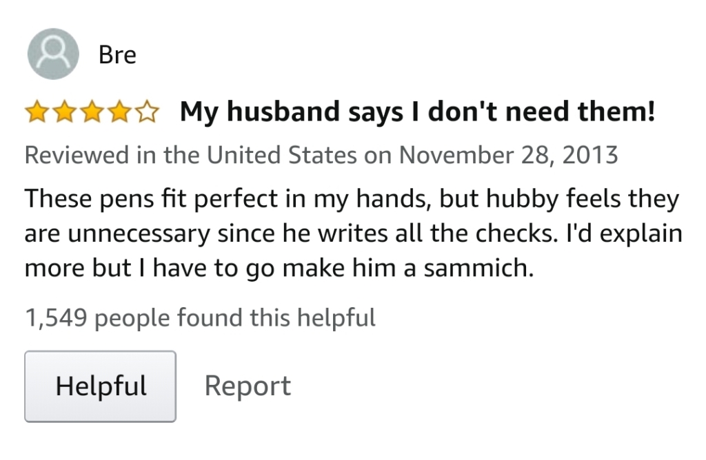 Funny Amazon review titled My husband says I don't need them